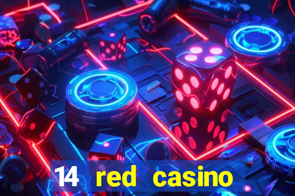 14 red casino bonus codes