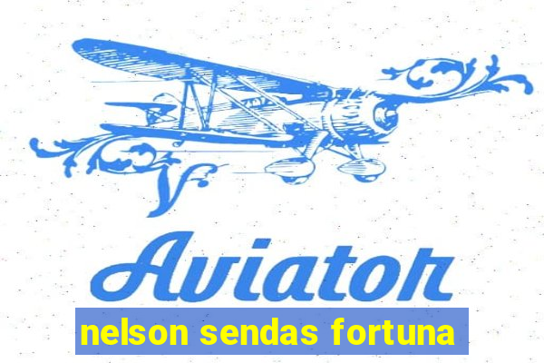 nelson sendas fortuna