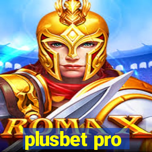 plusbet pro