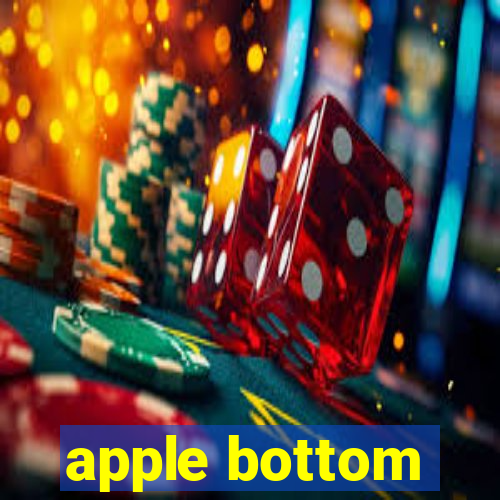 apple bottom