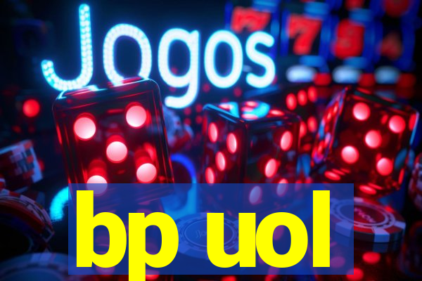 bp uol