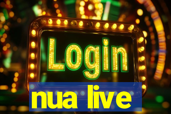 nua live