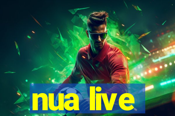 nua live