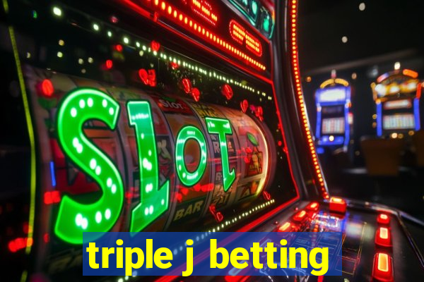 triple j betting