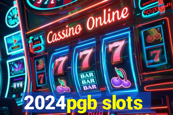 2024pgb slots