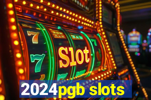 2024pgb slots