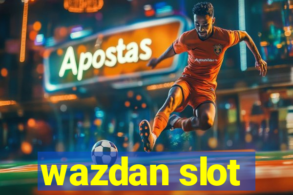 wazdan slot