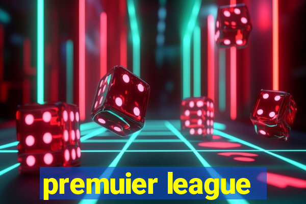 premuier league