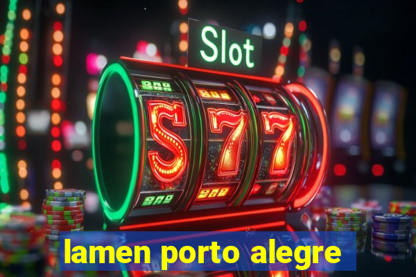 lamen porto alegre