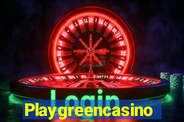 Playgreencasino