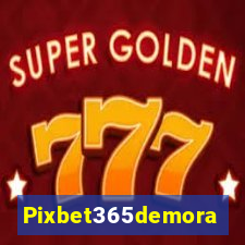 Pixbet365demora