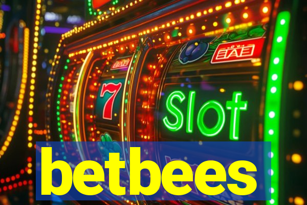 betbees