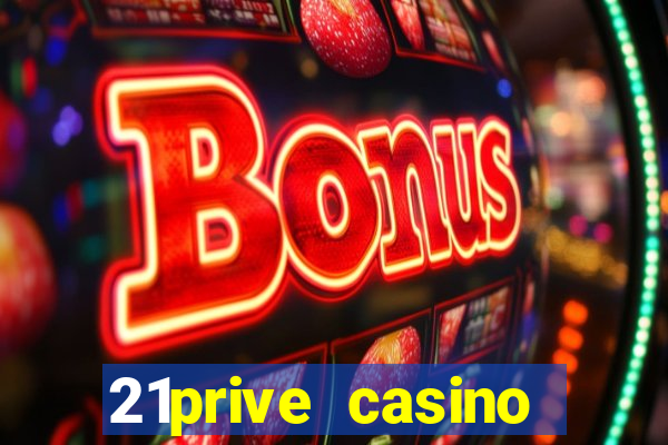 21prive casino bonus uitbetalen