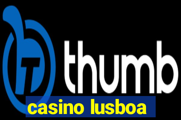 casino lusboa