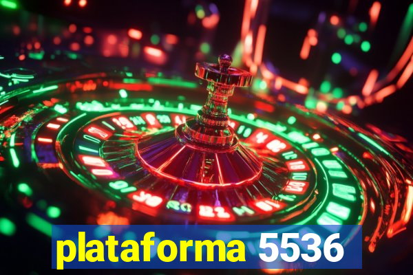 plataforma 5536