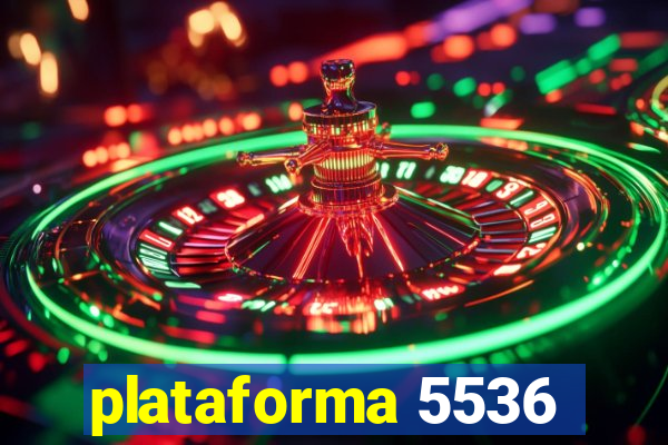 plataforma 5536