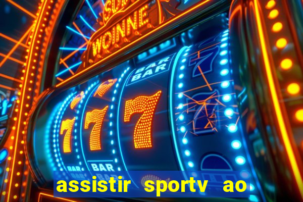 assistir sportv ao vivo agora