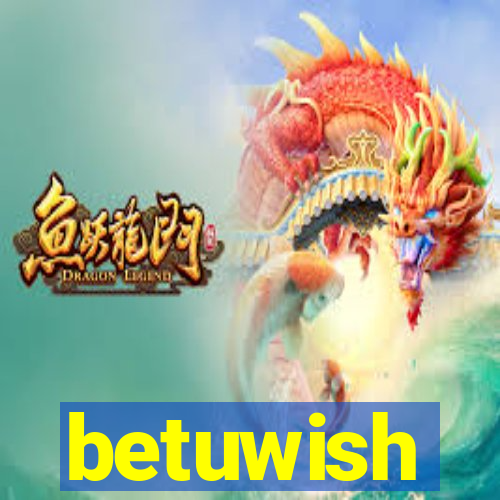 betuwish