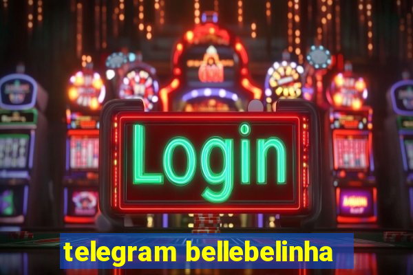 telegram bellebelinha