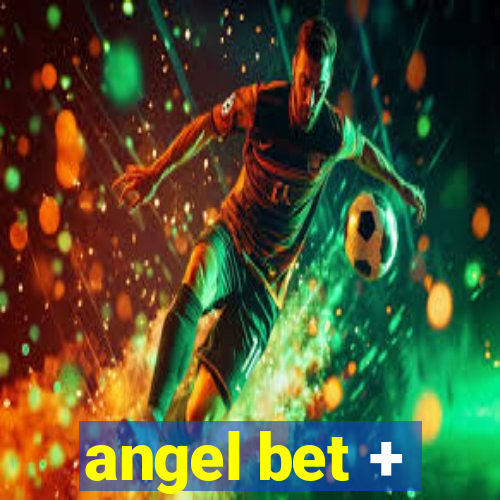 angel bet +