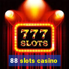 88 slots casino