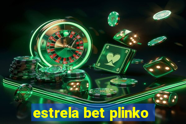 estrela bet plinko