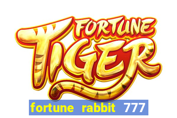 fortune rabbit 777 paga mesmo