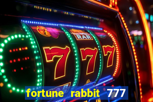 fortune rabbit 777 paga mesmo