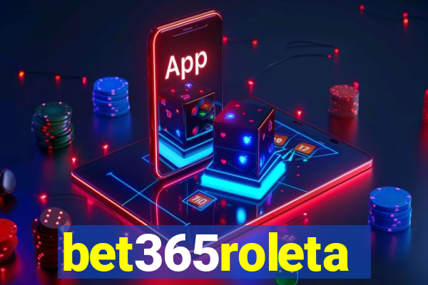 bet365roleta