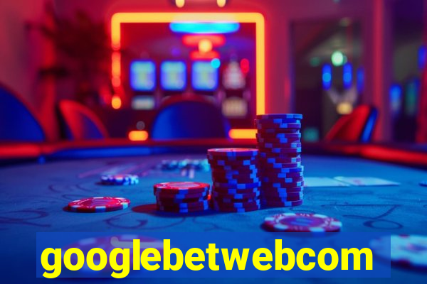 googlebetwebcom