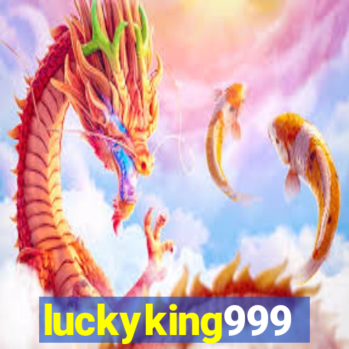 luckyking999