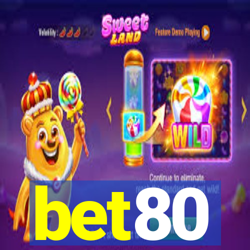 bet80