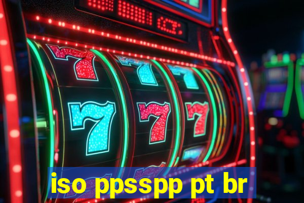 iso ppsspp pt br