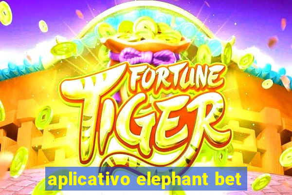 aplicativo elephant bet