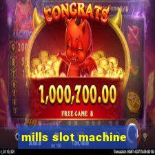 mills slot machine