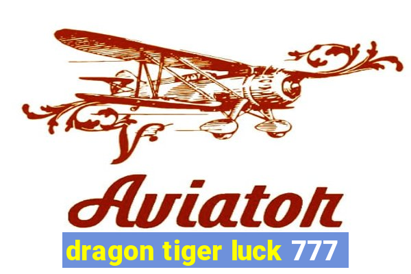 dragon tiger luck 777