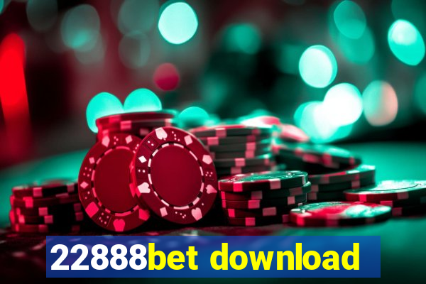 22888bet download