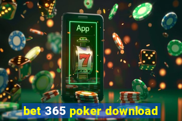 bet 365 poker download