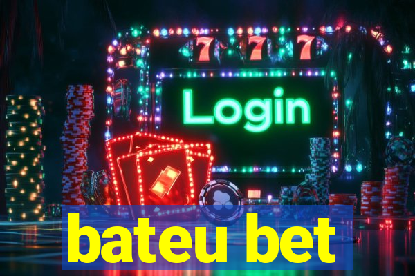 bateu bet